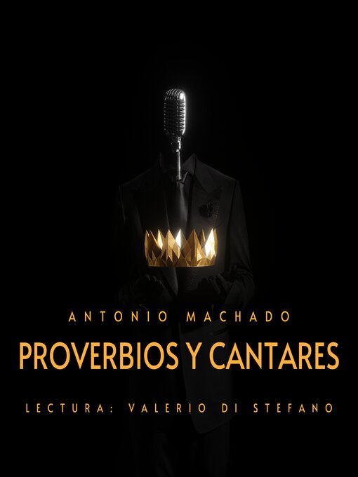 Title details for Proverbios y cantares by Antonio Machado - Available